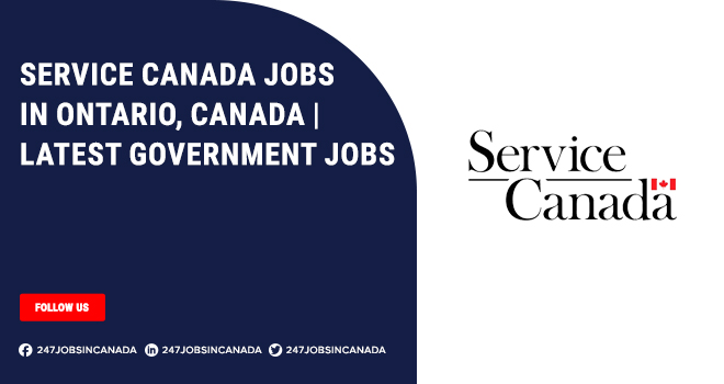 Service Canada Jobs | Latest Government Jobs For Beginners Service Canada Jobs