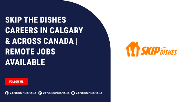 Skip The Dishes Careers | Provide Work-From-Home Opportunities Skip The Dishes Careers