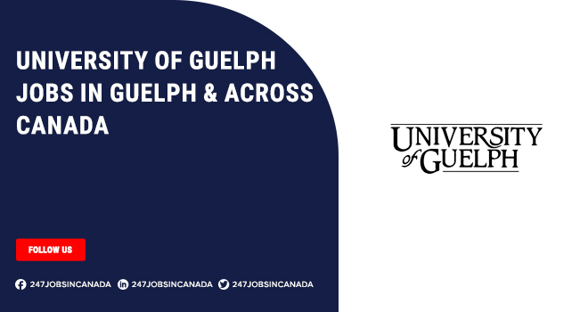 University of Guelph Jobs | Positions Available For Students University of Guelph Jobs