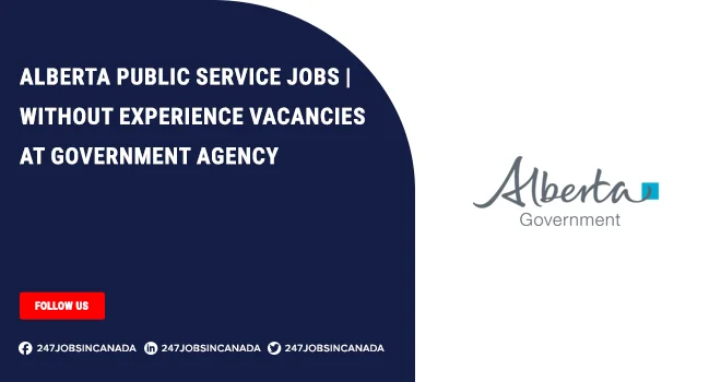 Alberta Public Service | Jobs Positions Available For No Experience Alberta Public Service Jobs
