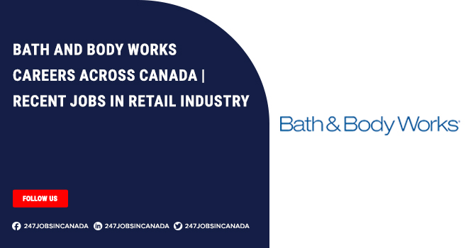 Bath and Body Works Careers | Hiring Event For Fresh Candidates