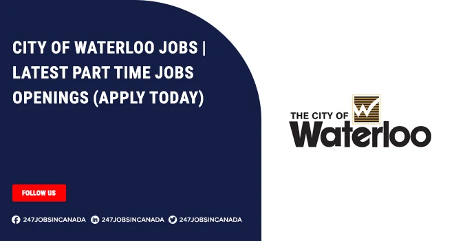 City of Waterloo Jobs | Part-Time Positions Available | Apply Online City of Waterloo Jobs