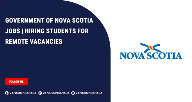 Government of Nova Scotia | Jobs Vacancies For Foreigners Government of Nova Scotia Jobs