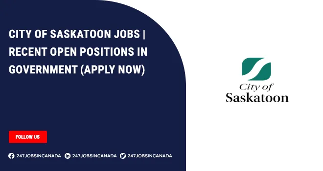 City of Saskatoon Jobs | Find Latest Positions For Professionals City of Saskatoon Jobs